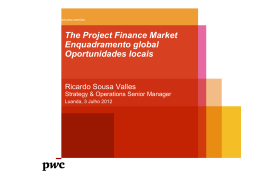 The Project Finance Market Enquadramento global - ESI