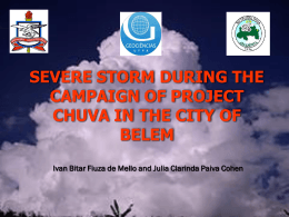severe storm during the campaign of project chuva in the city of belem