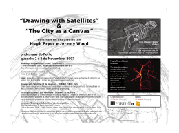 “Drawing with Satellites” & “The City as a Canvas”