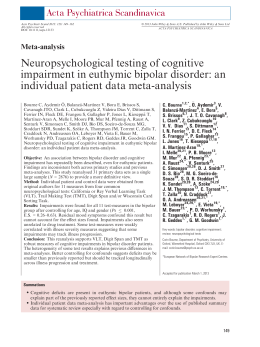 Neuropsychological testing of cognitive impairment in euthymic
