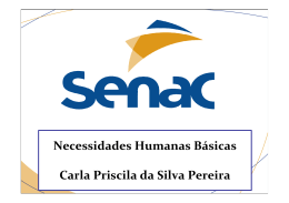 Necessidades Humanas Básicas Carla Priscila da Silva Pereira