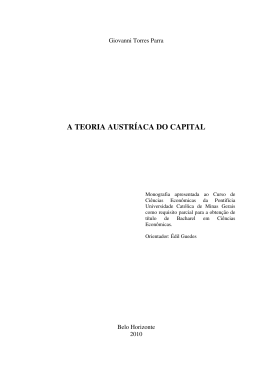A TEORIA AUSTR&Iacute;ACA DO CAPITAL