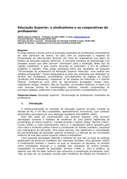 Educa&ccedil;&atilde;o Superior: o sindicalismo e as cooperativas de - sinpro-sp