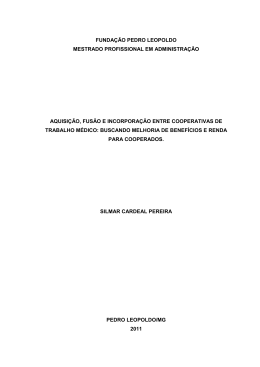 Aquisi&ccedil;&atilde;o, fus&atilde;o e incorpora&ccedil;&atilde;o entre Cooperativas de trabalho