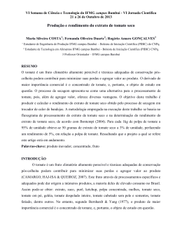 Produ&ccedil;&atilde;o e rendimento do extrato de tomate seco