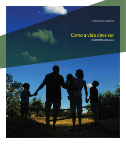 Relatório Anual 2009 - Fundação Itaúsa Industrial