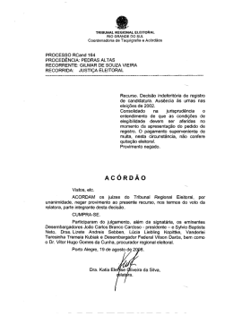 processo RCand 164 - Tribunal Regional Eleitoral do Rio Grande