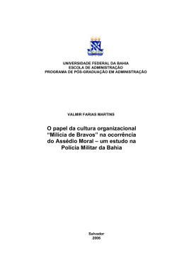 O papel da cultura organizacional &ldquo;Mil&iacute;cia de Bravos&rdquo; na ocorr&ecirc;ncia