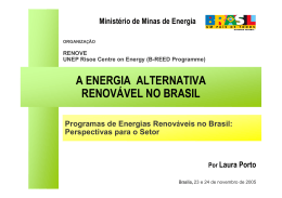A Energia Alternativa Renovável no Brasil