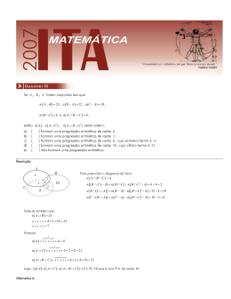 Se A , B , C forem conjuntos tais que , ( , ( , e ( ent&atilde;o ( ) , ( nesta