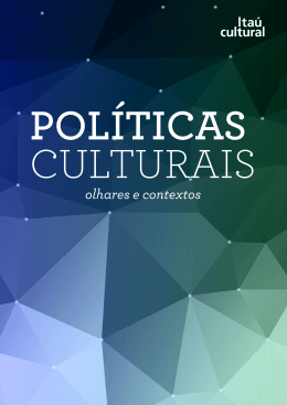Políticas Culturais: informações, territórios e