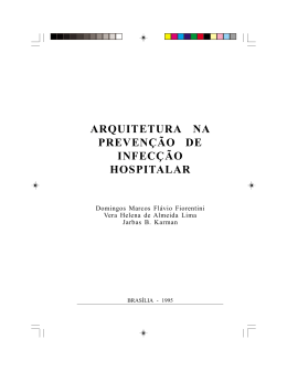 Arquitetura na Preven&ccedil;&atilde;o de Infec&ccedil;&atilde;o Hospitalar
