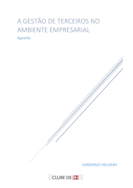 A Gest&atilde;o de Terceiros no ambiente empresarial