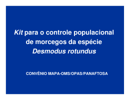 Kit para controle de morcegos hemat&oacute;fagos