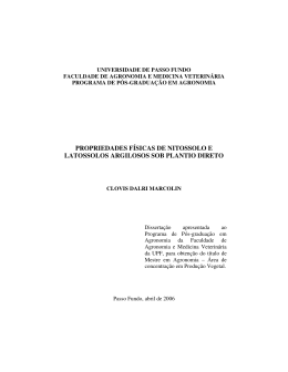 propriedades f&iacute;sicas de nitossolo e latossolos