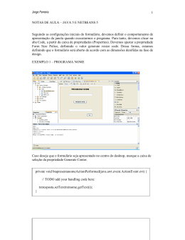 Jorge Ferreira 1 NOTAS DE AULA &ndash; JAVA 5 E NETBEANS 5