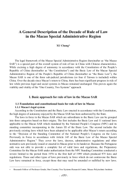 A General Description of the Decade of Rule of Law in the Macao