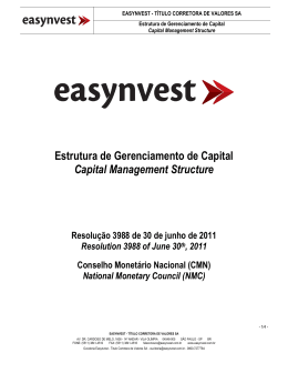 Estrutura de Gerenciamento de Capital Capital Management Structure