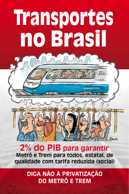 Cartilha: Transporte no Brasil – 2% do PIB para Metrô