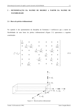 2 - DETERMINA&Ccedil;&Atilde;O DA MATRIZ DE RIGIDEZ A PARTIR DA