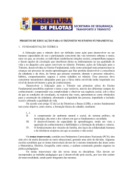 PROJETO DE EDUCA&Ccedil;&Atilde;O PARA O TR&Acirc;NSITO NO ENSINO