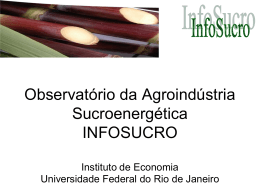 Observatório da Agroindústria Sucroenergética.