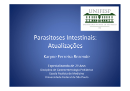 Parasitoses Intestinais: Atualizações