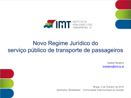 Novo Regime Jur&iacute;dico do servi&ccedil;o p&uacute;blico de transporte de