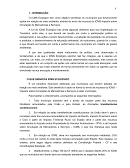 1 1 - INTRODU&Ccedil;&Atilde;O O ICMS Ecol&oacute;gico tem como objetivo beneficiar