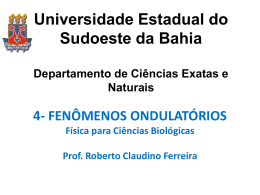 Fenômenos Ondulatórios - Física para Ciências Biológicas 2014