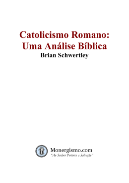 Catolicismo Romano: Uma Análise Bíblica