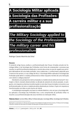 A Sociologia Militar aplicada &agrave; Sociologia das Profiss&otilde;es: A carreira