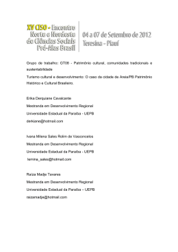 Grupo de trabalho: GT08 - Patrim&ocirc;nio cultural, comunidades