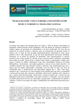 &ldquo;musealogando&rdquo; com o turismo: concep&ccedil;&otilde;es entre museu e turismo