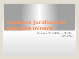 Aspectos jurídicos da pesquisa mineral