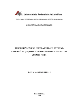 TERCEIRIZA&Ccedil;&Atilde;O NA ESFERA P&Uacute;BLICA ESTATAL: ESTRAT&Eacute;GIA