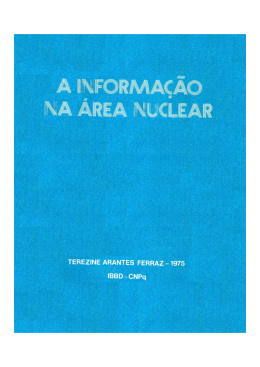 A informação na área nuclear e a estrutura de trabalhos científicos