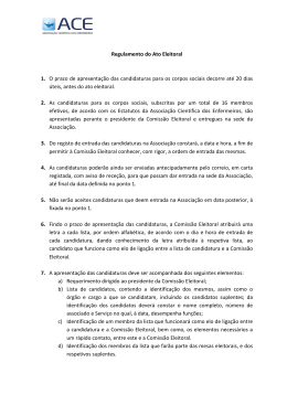 Regulamento do Ato Eleitoral 1. O prazo de apresentação das