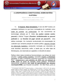 A Jurisprud&ecirc;ncia Constitucional sobre Mat&eacute;ria Eleitoral.