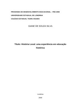 T&iacute;tulo: Hist&oacute;ria Local: uma experi&ecirc;ncia em educa&ccedil;&atilde;o hist&oacute;rica