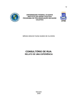 Consult&oacute;rio de rua: relato de uma experi&ecirc;ncia