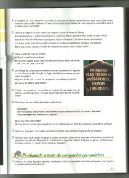 A finalidade de uma campanha comunit&aacute;ria &eacute; esclarecer e orientar