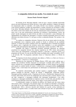 A campanha eleitoral nos media. Um estudo de caso*