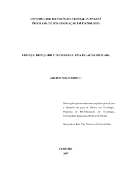 Crian&ccedil;a, brinquedo e tecnologia