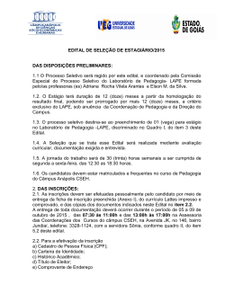 1.1 O Processo Seletivo será regido por este edital, e