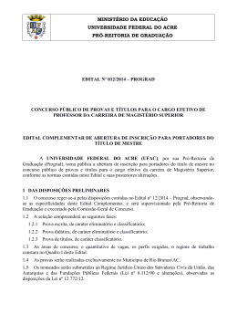 Veja o Edital Complementar - Universidade Federal do Acre