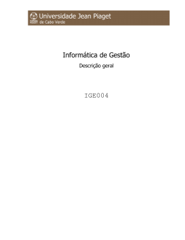 Inform&aacute;tica de Gest&atilde;o IGE004 - Universidade Jean Piaget de Cabo