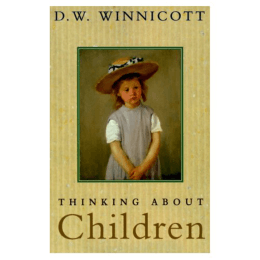dw winnicott thinking about children