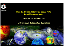 Prof. Dr. Carlos Roberto de Souza Filho beto@ige - IGEO