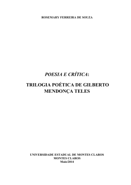 poesia e cr&iacute;tica: trilogia po&eacute;tica de gilberto mendon&ccedil;a